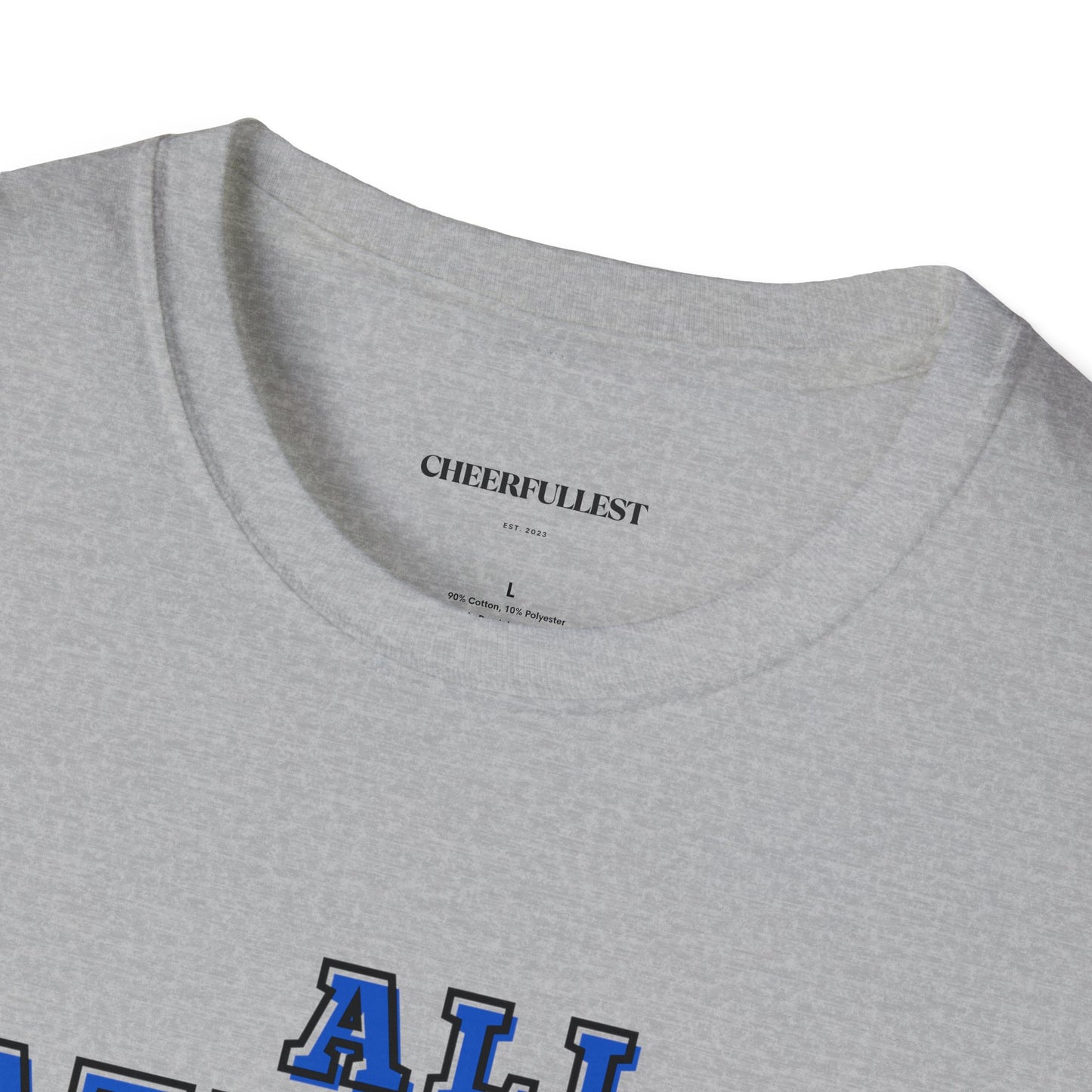 All Athletes - Cheerfullest - Unisex Softstyle T-Shirt