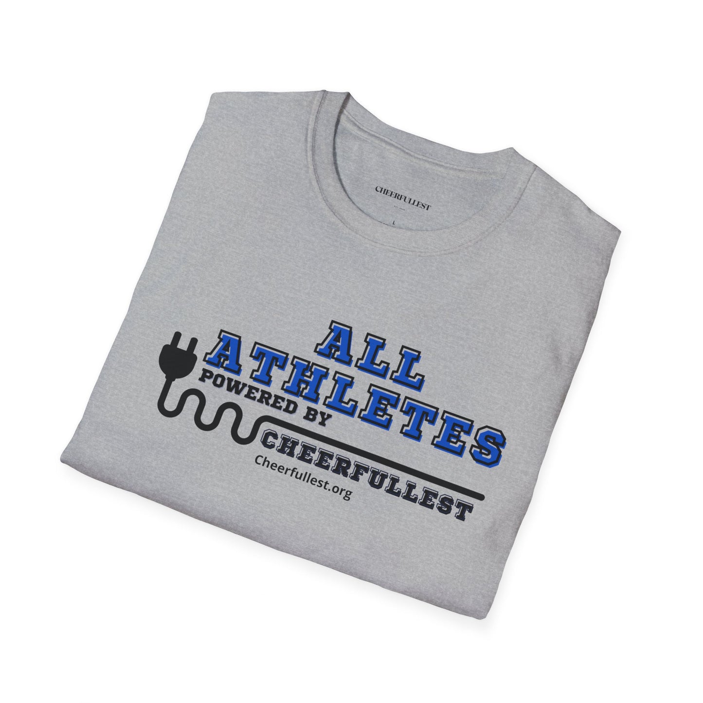 All Athletes - Cheerfullest - Unisex Softstyle T-Shirt