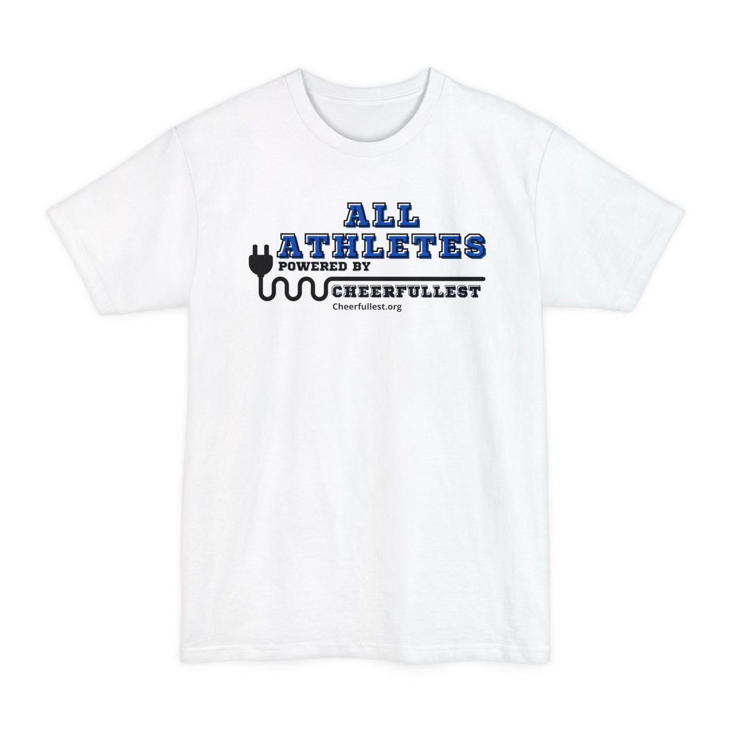 All Athletes - Cheerfullest - TALL SHIRTS - Unisex Tall Beefy-T® T-Shirt